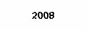 2008