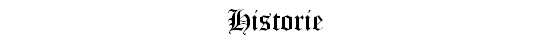 Historie