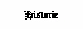 Historie