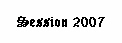 Session 2007